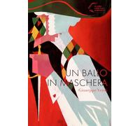 Un ballo in maschera. Giuseppe Verdi