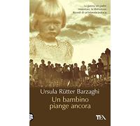 Un bambino piange ancora