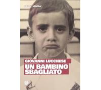 Un bambino sbagliato