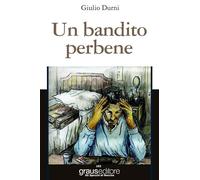 Un bandito per bene