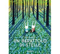 Un barattolo di stelle. Ediz. a colori