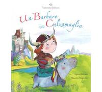 Un barbaro in calzamaglia