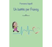 Un battito per Francy