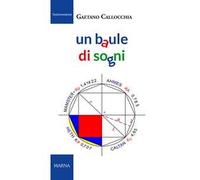 Un baule di sogni