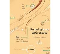 Un bel giorno sarà estate