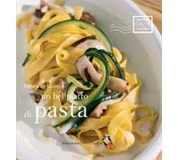 Un bel piatto di pasta. Ediz. a colori