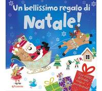 Un bellissimo regalo di Natale! Ediz. a colori