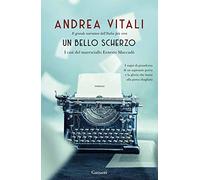 Un bello scherzo. I casi del maresciallo Ernesto Maccadò
