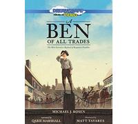 Un Ben di tutti i mestieri: La più inventiva infanzia di Benjamin Franklin