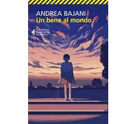 Un bene al mondo