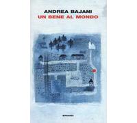 Un bene al mondo