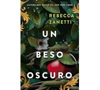 Un beso oscuro/ One Dark Kiss: Relatos de poder y pactos oscuros II