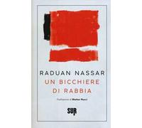 Un bicchiere di rabbia
