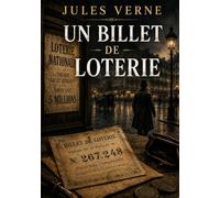 Un Billet de loterie: Quand l'amour défie les tempêtes