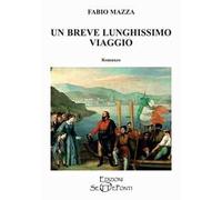 Un breve lunghissimo viaggio