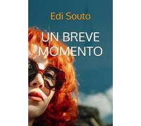 UN BREVE MOMENTO