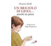 Un briciolo di gioia... purché sia piena