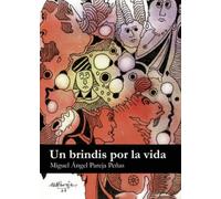 Un brindis por la vida