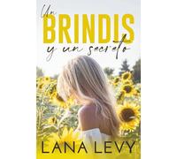 Un brindis y un secreto