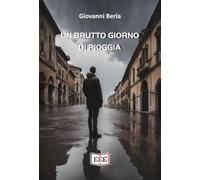 Un brutto giorno di pioggia