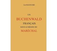 UN BUCHENWALD FRANCAIS SOUS LE REGNE DU MARECHAL