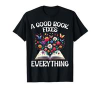 Un buon libro risolve tutto Biblioteche Reader Bookworm Maglietta