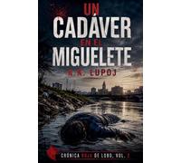 Un Cadáver en el Miguelete: 2