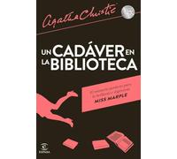 Un cadáver en la biblioteca Un cadaver en la biblioteca (Espasa Narrativa) edición en español, (el color de la portada puede variar)