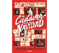 Un cadáver por Navidad: 25 días para resolver el crimen