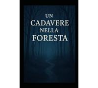 Un cadavere nella foresta
