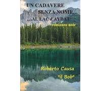 Un cadavere senza nome... al lac d'Aydat