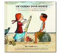 Un Cadeau Pour Sophie - Un Cadeau Pour Sophie