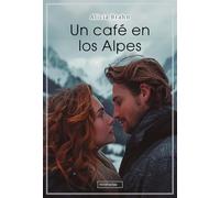 Un café en los Alpes