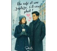 Un café et une rupture, s'il vous plaît !