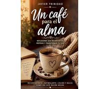 Un cafe para el Alma