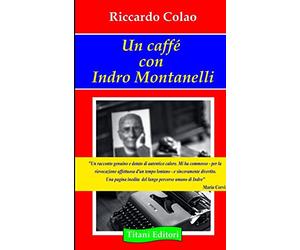 Un caffè con Indro Montanelli