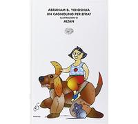 Un cagnolino per Efrat-Il topolino di Tamar e Gaia. Ediz. illustrata