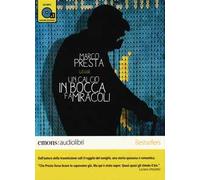 Un calcio in bocca fa miracoli letto da Marco Presta. Audiolibro. CD Audio formato MP3. Ediz. integrale