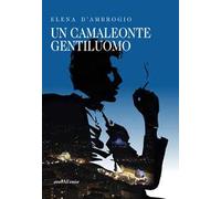 Un camaleonte gentiluomo