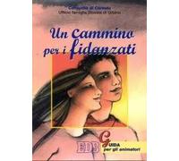 Un cammino per i fidanzati. Guida per gli animatori