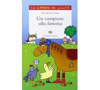 Un Campione alla Fattoria