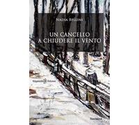 Un cancello a chiudere il vento