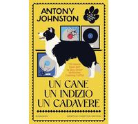 Un cane, un indizio, un cadavere