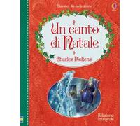 Un canto di Natale. Ediz. a colori