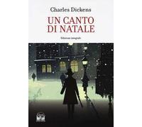 Un canto di Natale. Ediz. integrale