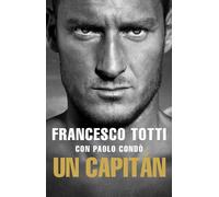 Un capitan / A Captain: Autobiografía