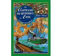 Un capitano di quindici anni: Edizione integrale