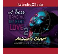 Un capo mi ha dato il miglior amore 2 (Il capo mi ha dato la migliore serie di amore)