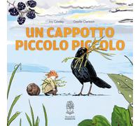 Un cappotto piccolo piccolo - 2024 - Storiedichi Edizioni