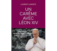 Un Carême avec Léon XIV